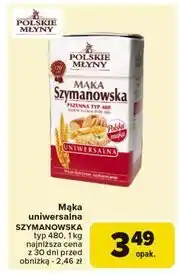 Carrefour Mąka szymanowska uniwersalna pszenna typ 480 Polskie Młyny oferta