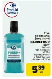 Carrefour Płyn do płukania jamy ustnej fresh+ Carrefour Soft oferta