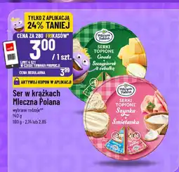 Polomarket Ser Mleczna Polana w krążkach oferta