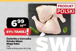 Netto Ćwiartka z kurczaka Sztuka Mięsa Mega Paka oferta