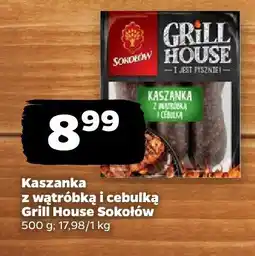 Netto Kaszanka z wątróbką i cebulką Grill House Sokołów oferta