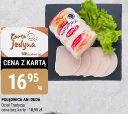 bi1 POLĘDWICA ANI DUDA oferta