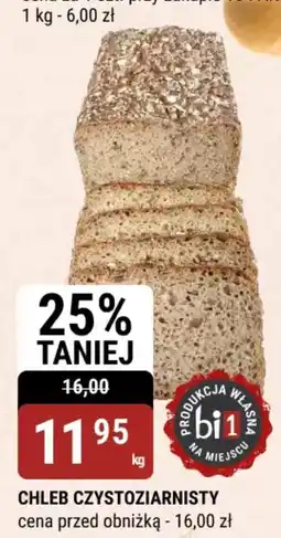 bi1 CHLEB CZYSTOZIARNISTY oferta