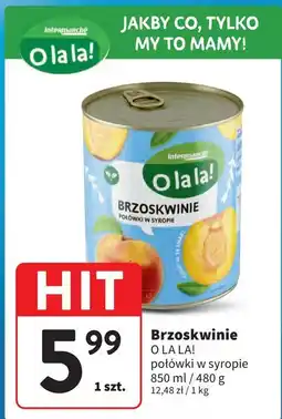 Intermarche Brzoskwinie połówki O La La! oferta