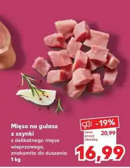 Kaufland Mięso na gulasz z szynki oferta