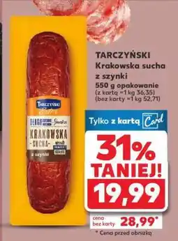 Kaufland TARCZYŃSKI Krakowska sucha z szynki oferta