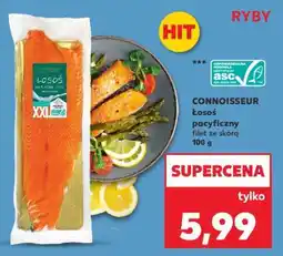 Kaufland CONNOISSEUR Łosoś pacyficzny filet ze skórą oferta