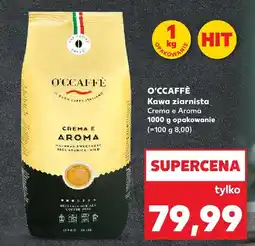 Kaufland Kawa ziarnista Crema e Aroma O'Caffe oferta