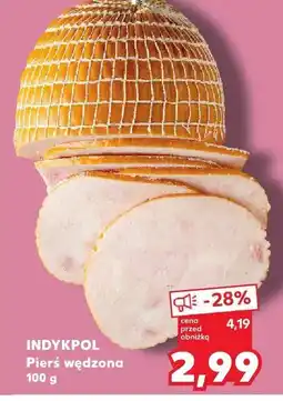 Kaufland Pierś wędzona Indykpol oferta