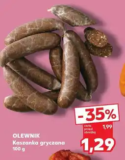Kaufland Kaszanka gryczana Olewnik oferta