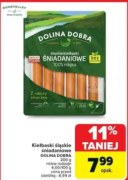 Carrefour Kiełbaski śląskie śniadaniowe Dolina Dobra oferta