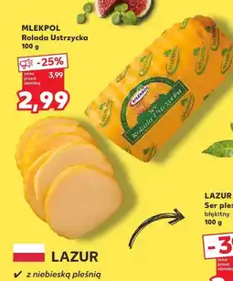 Kaufland Rolada Ustrzycka Mlekpol oferta