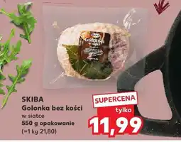 Kaufland Golonka bez kości w siatce SKIBA oferta