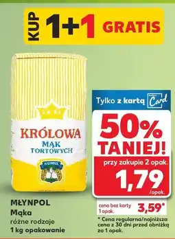 Kaufland Mąka, różne rodzaje 1+1 GRATIS Młynpol oferta
