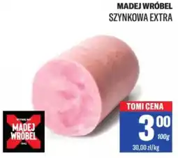 TomiMarkt Madej wróbel szynkowa extra oferta