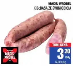 TomiMarkt Madej wróbel kiełbasa ze świniobicia oferta
