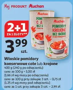 Auchan Pomidory konserwowe całe lub krojone Auchan 2+1 ZA 1 ZŁ oferta