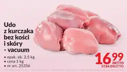 Makro Mięso udo z kurczaka bez kości i skóry vacuum Makro oferta