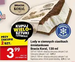 Twój Market Lody w ciemnych ciastkach śmietankowe Bracia Koral oferta