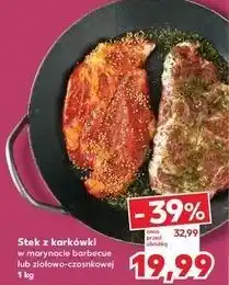 Kaufland Stek z karkówki na grill w marynacie czonkowo-ziołowej oferta
