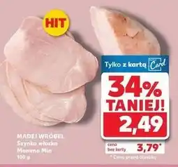 Kaufland Szynka włoska mamma-mia Madej & Wróbel oferta