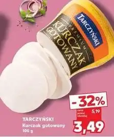 Kaufland Kurczak gotowany Tarczyński oferta