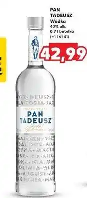 Kaufland Wódka Pan Tadeusz oferta