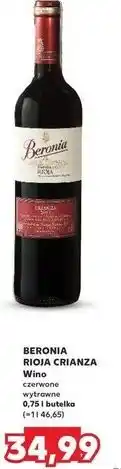 Kaufland Wino Beronia Crianza Rioja Dry oferta
