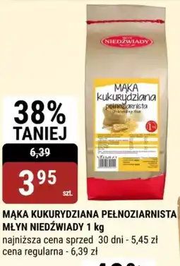 bi1 MĄKA KUKURYDZIANA PEŁNOZIARNISTA MŁYN NIEDŹWIADY oferta