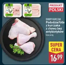 ALDI DOBRY KURCZAK Podudzia/Uda z kurczaka oferta