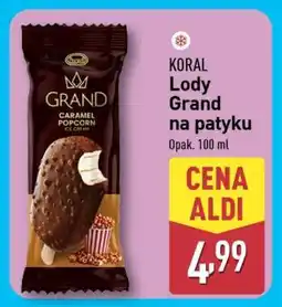 ALDI Koral Lody Grand na patyku oferta