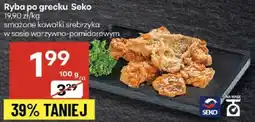 Delikatesy Centrum Ryba po grecku Seko oferta