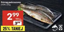 Delikatesy Centrum Pstrąg patroszony Delikatesy Centrum oferta
