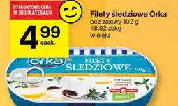 Delikatesy Centrum Filety śledziowe Orka oferta
