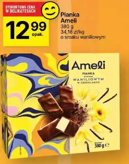 Delikatesy Centrum Pianka Ameli o smaku waniliowym oferta