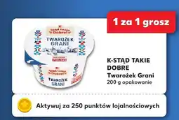 Kaufland Twarożek Grani K-STĄD TAKIE DOBRE oferta