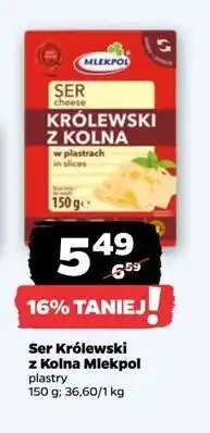 Netto Ser królewski z kolna - plastry Mlekpol oferta