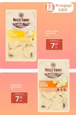 Biedronka Pierogi z serem Nasze Smaki oferta