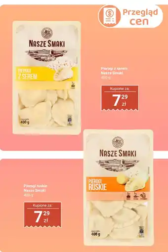 Biedronka Pierogi z serem Nasze Smaki oferta