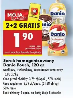 Biedronka Serek homogenizowany Danio Pouch waniliowy, truskawkowy, czekoladowo-orzechowy 2+2 GRATIS oferta
