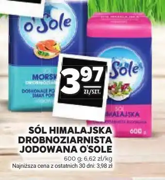 Stokrotka Sól himalajska drobnoziarnista jodowana O'Sole oferta