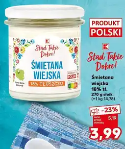 Kaufland Śmietana wiejska 18% tł. K-CLASSIC oferta
