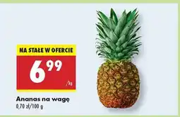 Biedronka Ananas na wagę oferta