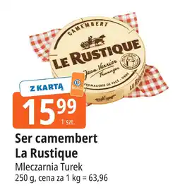 E.Leclerc Ser camembert La Rustique Mleczarnia Turek oferta