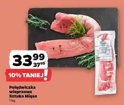 Netto Polędwiczka wieprzowa Sztuka Mięsa oferta
