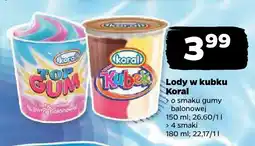 Netto Lody w kubku Koral z gumą top gum/balonową/4 smaki oferta