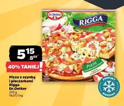 Netto Pizza z szynką i pieczarkami Rigga Dr.Oetker oferta