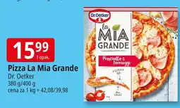 E.Leclerc Pizza prosciutto & formaggi Dr. Oetker La Mia Grande oferta