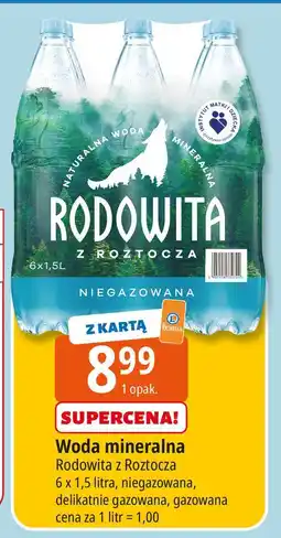 E.Leclerc Woda delikatnie gazowana Rodowita Z Roztocza oferta
