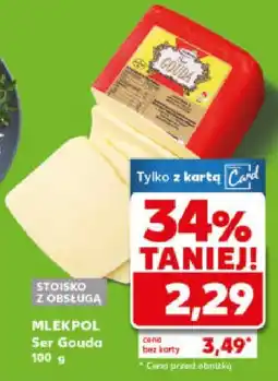 Kaufland Ser żółty Gouda Mlekpol oferta